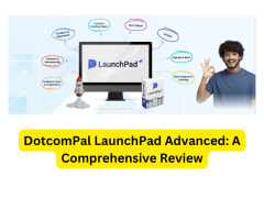 DotcomPal LaunchPad Advanced: A Comprehensive Review